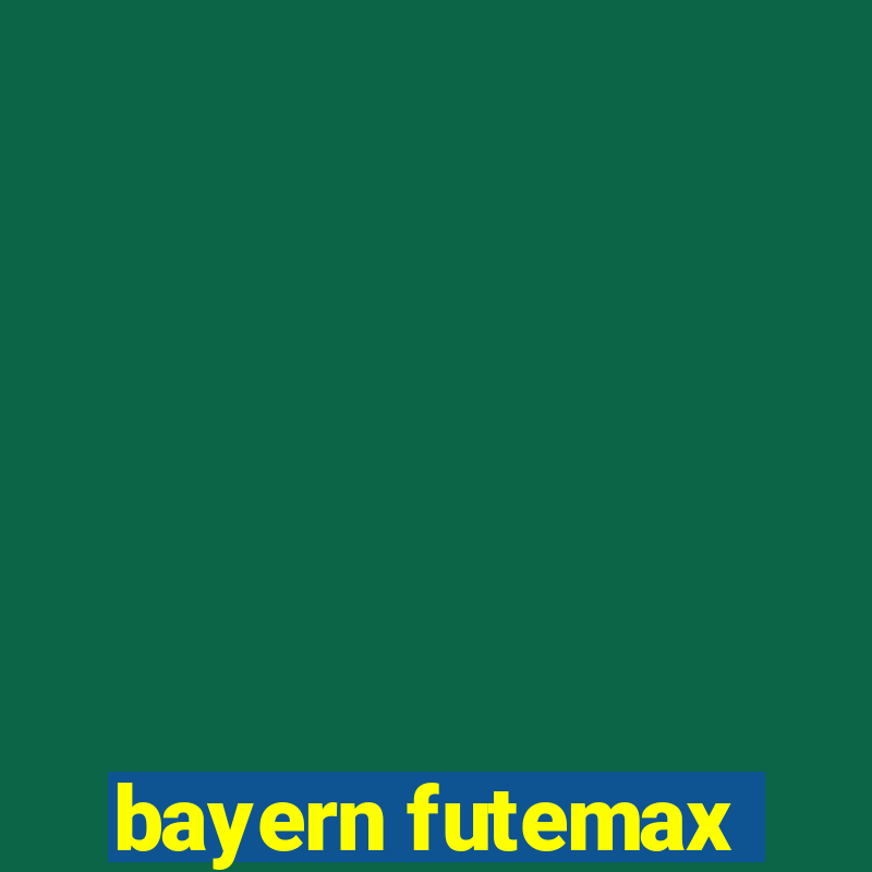 bayern futemax